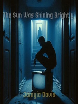 cover image of The Sun Was Shining Brightly